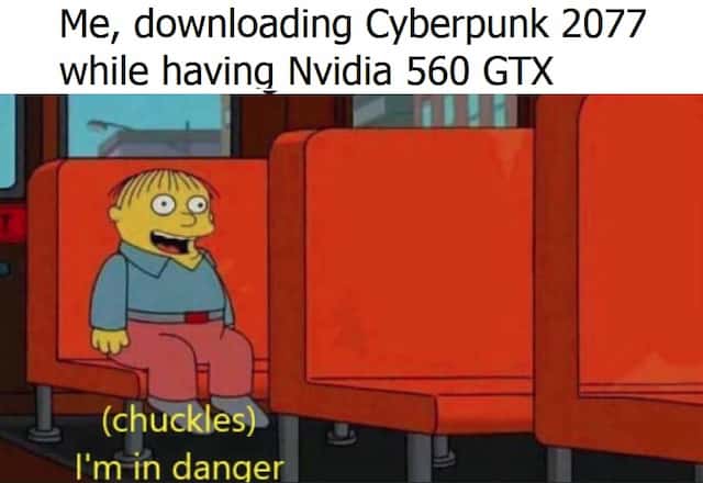 Cyberpunk 2077 meme Ralph Wiggun Simpsons (chuckles) I'm in danger quote