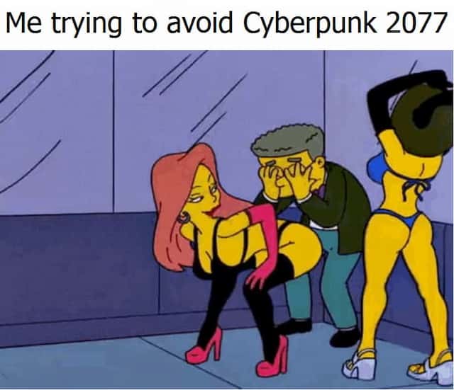 Cyberpunk 2077 meme Waylon Smithers, Jr in Simpsons covering his eyes strip club scene
